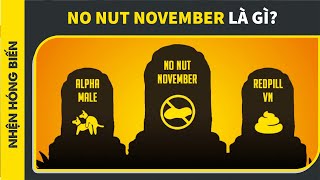 No Nut November là gì? – Tháng chay tịnh của toàn thể nam giới sao?